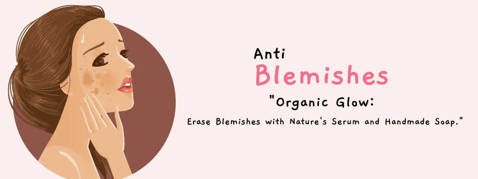 Anti Blemishes