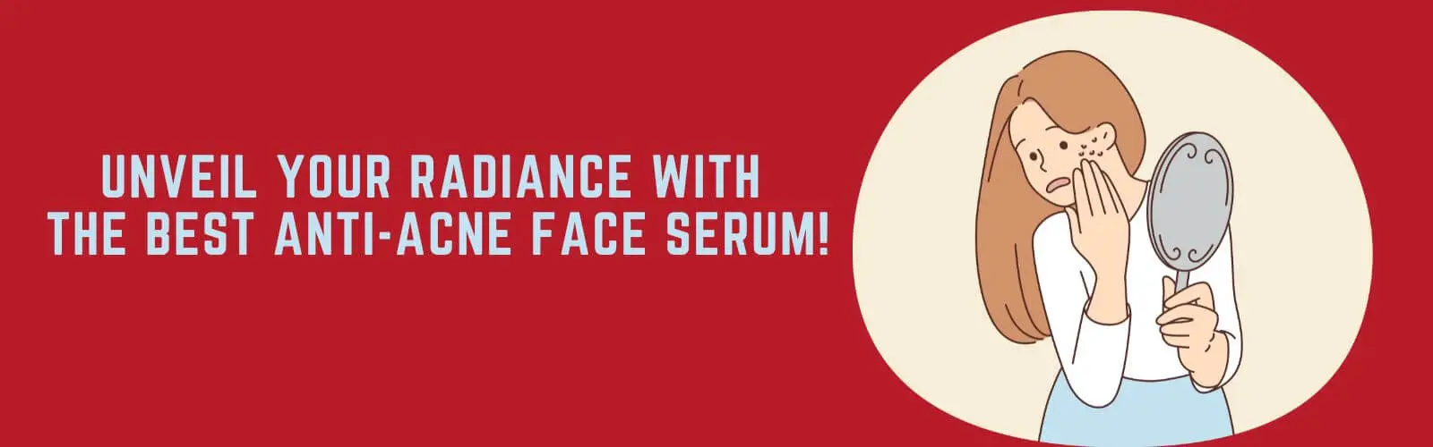 Best Anti Acne Face Serum in Pakistan