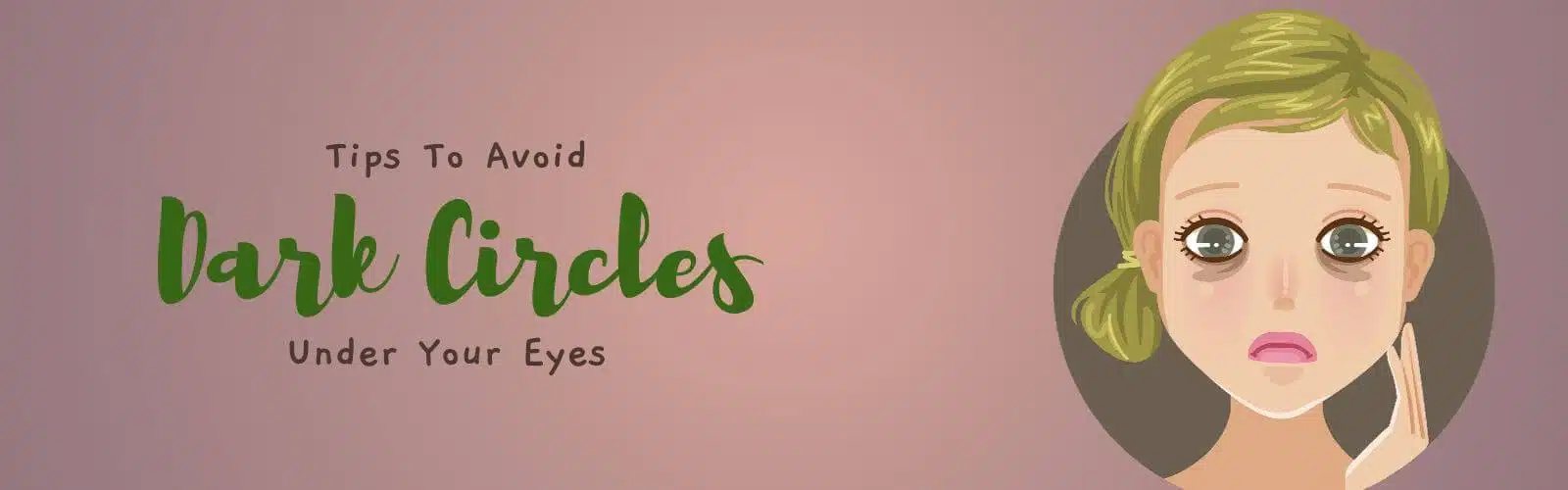 Organic Treatment for Under-Eye Dark Circles